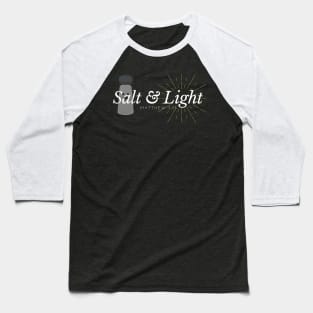 Salt And Light Christian Baseball T-Shirt